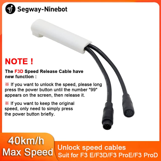 Customized Release speed limit Cables 40km/h for Ninebot by Segway  F3E/F3D/F3 ProE/F3 ProD E-Scooter Unlock speed Lines